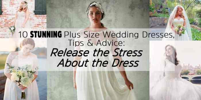 Plus wedding dresses size dress advice stress stunning release tips